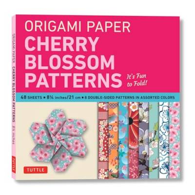 Origami Paper Cherry Blossom Patterns (Large): It's Fun to Fold!: Tuttle Origami Paper: Double-Sided Origami Sheets Printed with 8 Different Patterns (Instructions for 5 Projects Included) von Tuttle Publishing